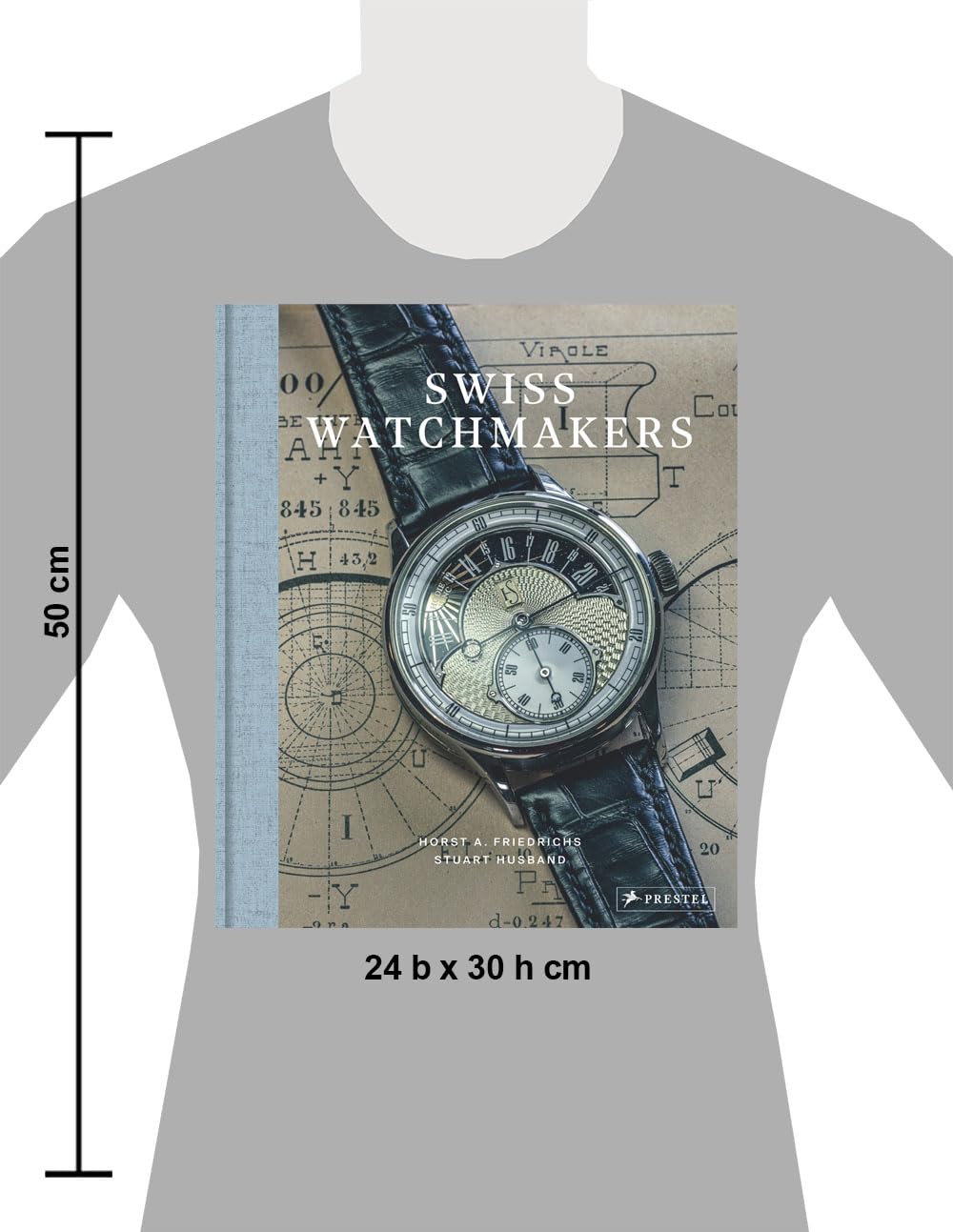 Swiss Watchmakers The Stories Behind Switzerland's Iconic Watches /anglais