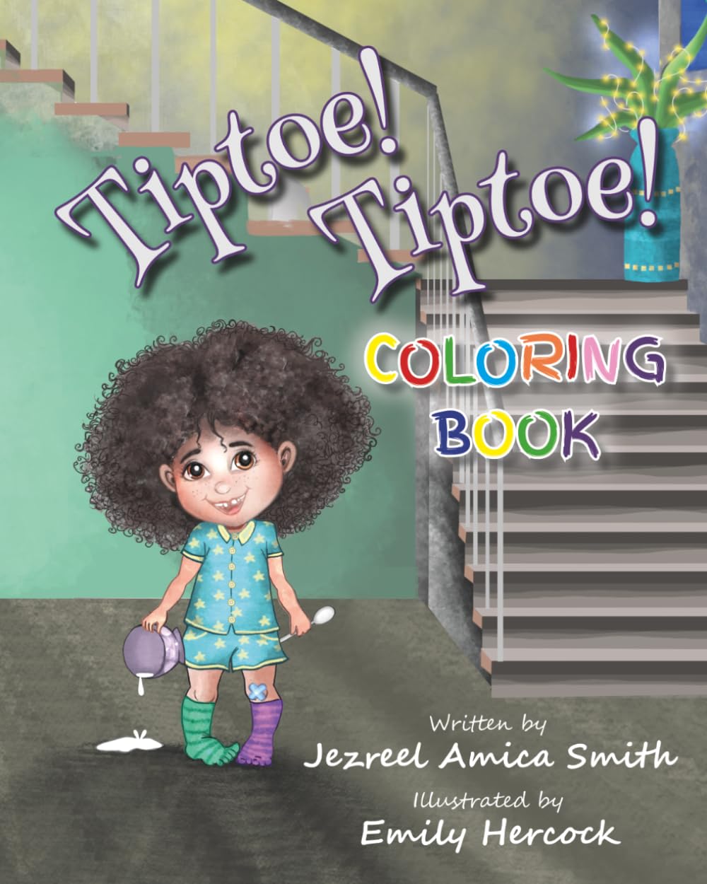 Tiptoe Coloring book: A Calming Coloring Book Companion for Kids Ages 3–6 (Tiptoe Adventures!)