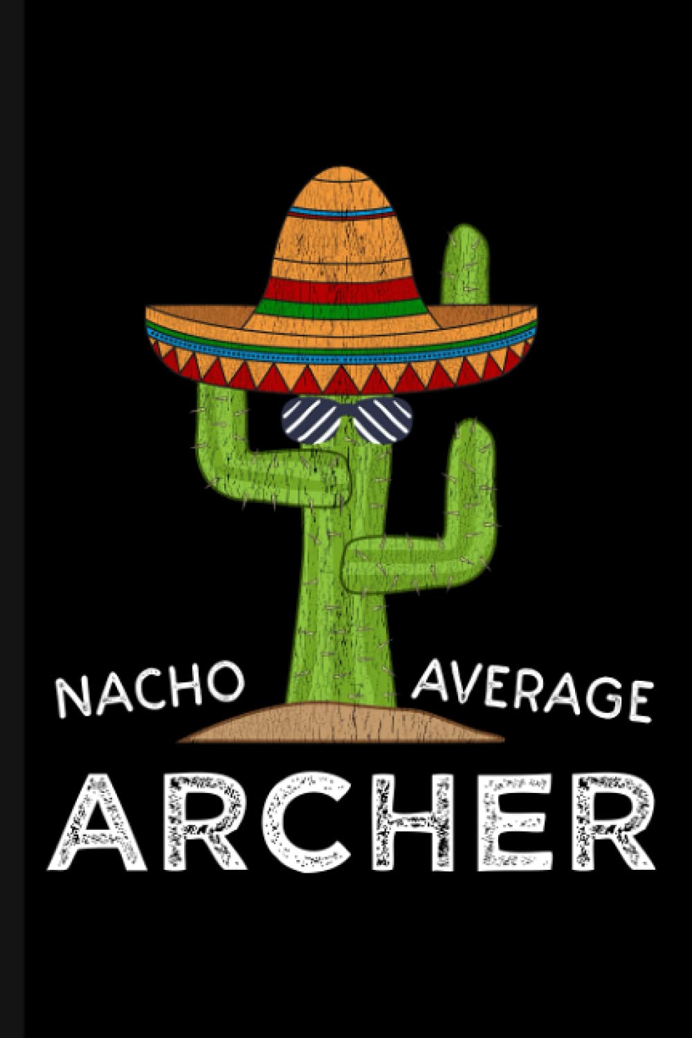 Nacho Average Archer | Archery Score Sheet Log Book