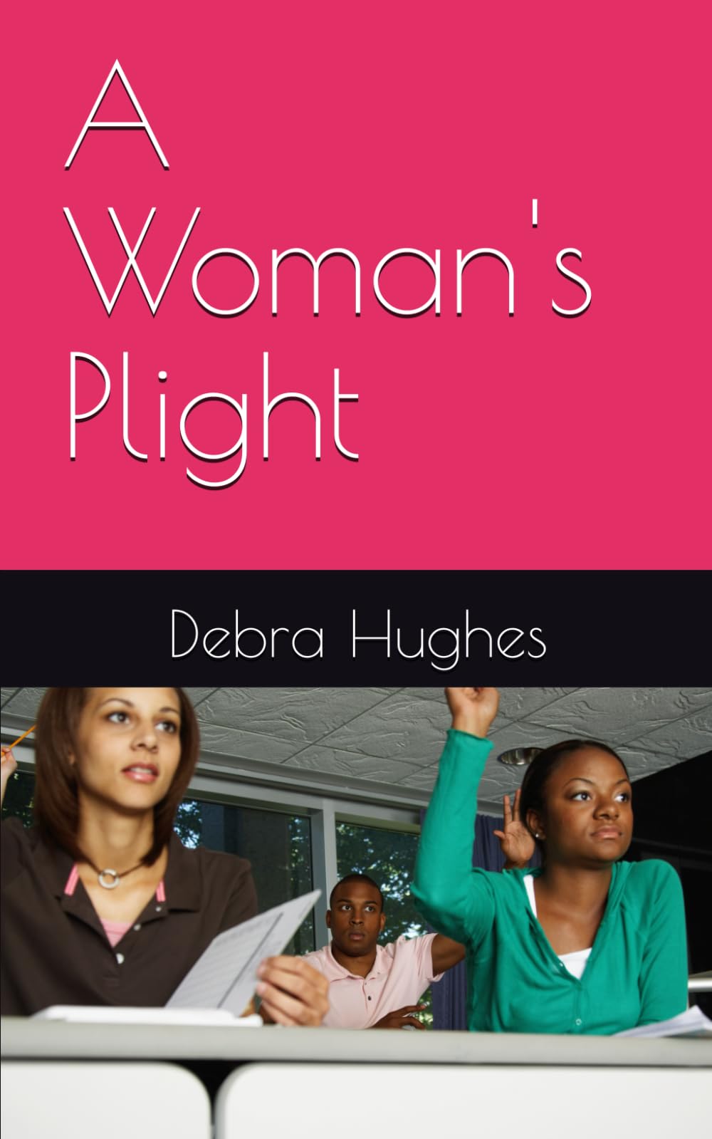 A Woman's Plight