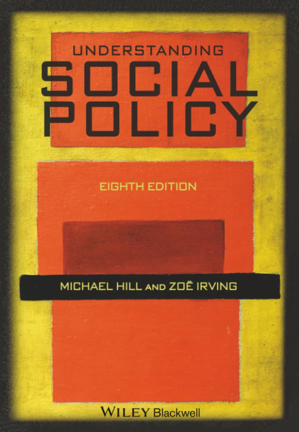 Understanding Social Policy, 8th Edition