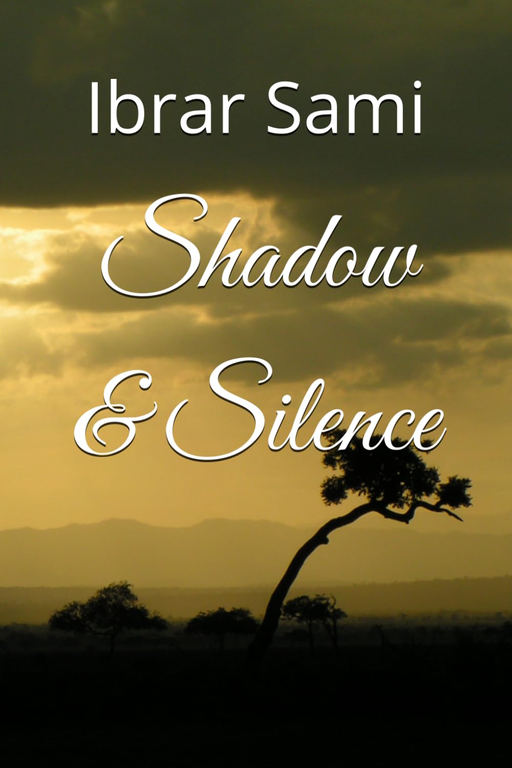 Shadow & Silence