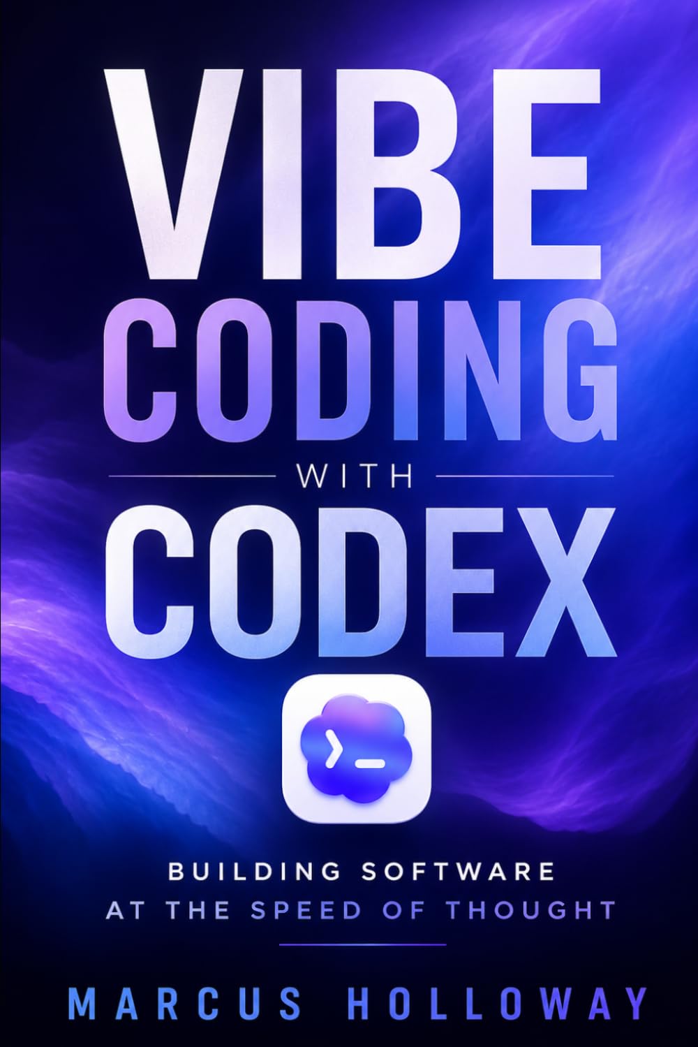 Vibe Coding with Codex: Building Software at the Speed of Thought