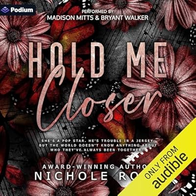 Hold Me Closer