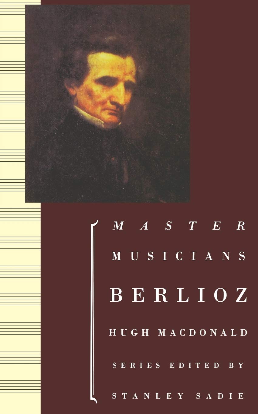 Berlioz: Master Musicians (Composers Across Cultures)