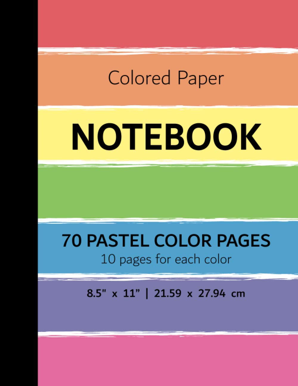 Colored Paper Notebook: Large Unlined Notebook with 70 Pastel Color Pages
