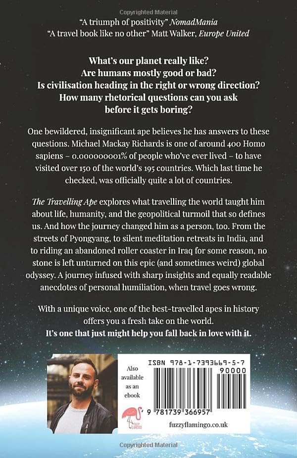 The Travelling Ape: What Travelling (Nearly) Everywhere Taught Me about Humanity, Geopolitics, and Happiness Paperback – September 10, 2023 - Image 3