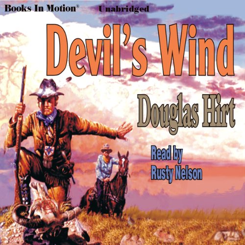 Devil's Wind (Audible Audio Edition) Douglas Hirt, Rusty