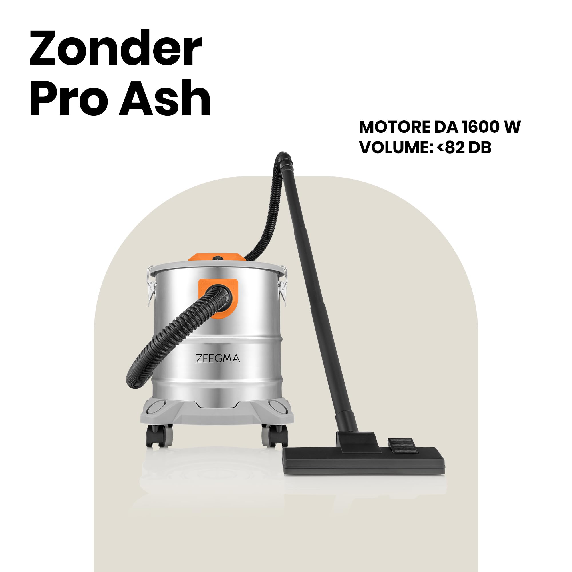 Zeegma ZONDER PRO ASH Aspirapolvere a secco per cenere e detriti, aspirapolvere industriale 1600 W, contenitore in acciaio inox 20 l, filtro HEPA, funzione di scarico cavo 5 m