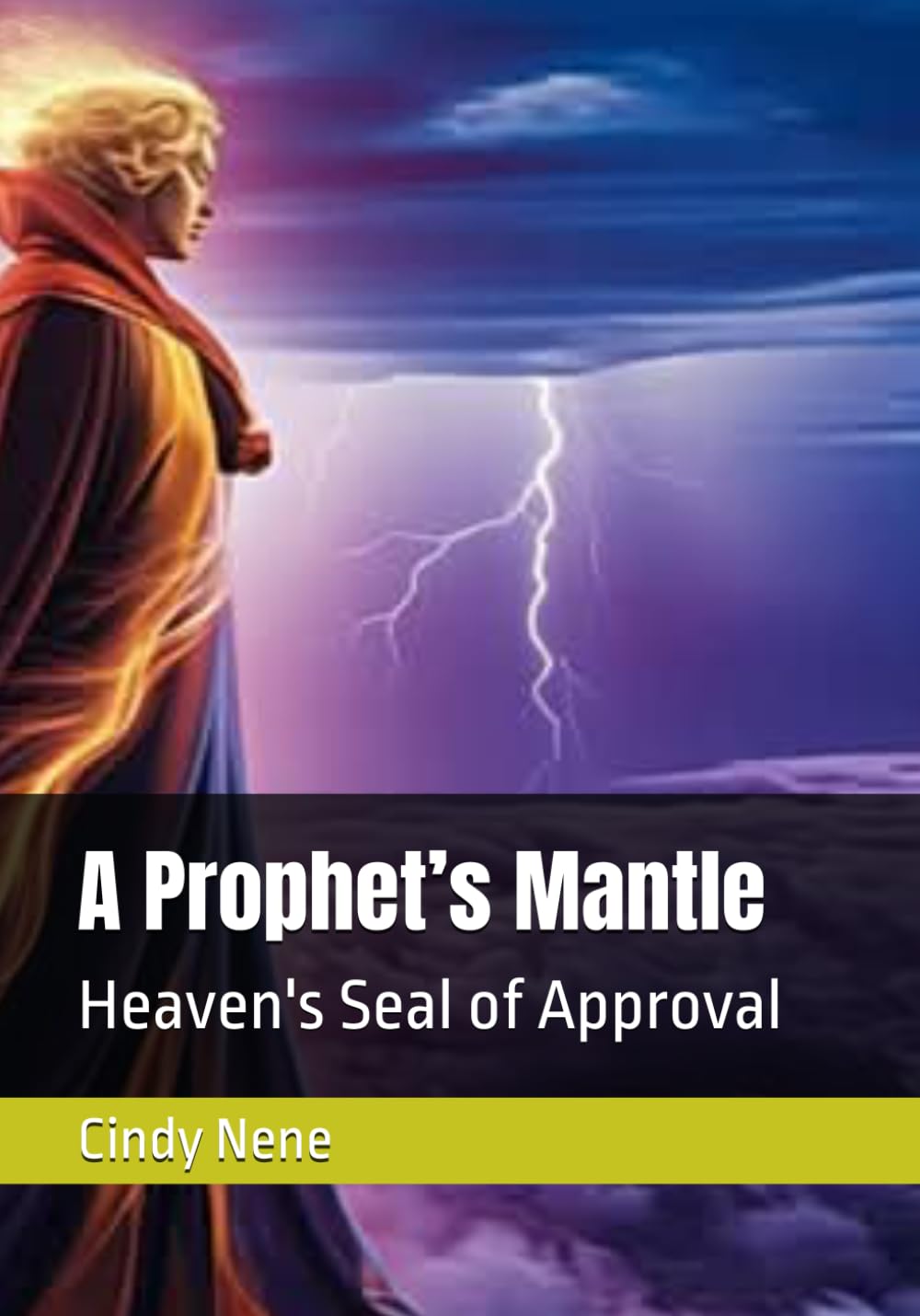 A Prophet’s Mantle: Heaven's Seal of Approval