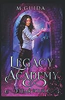 Vista 1 de Legacy Academy Year Four Paranormal Academy Romance