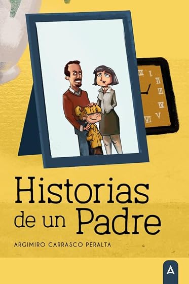 Historias de un Padre