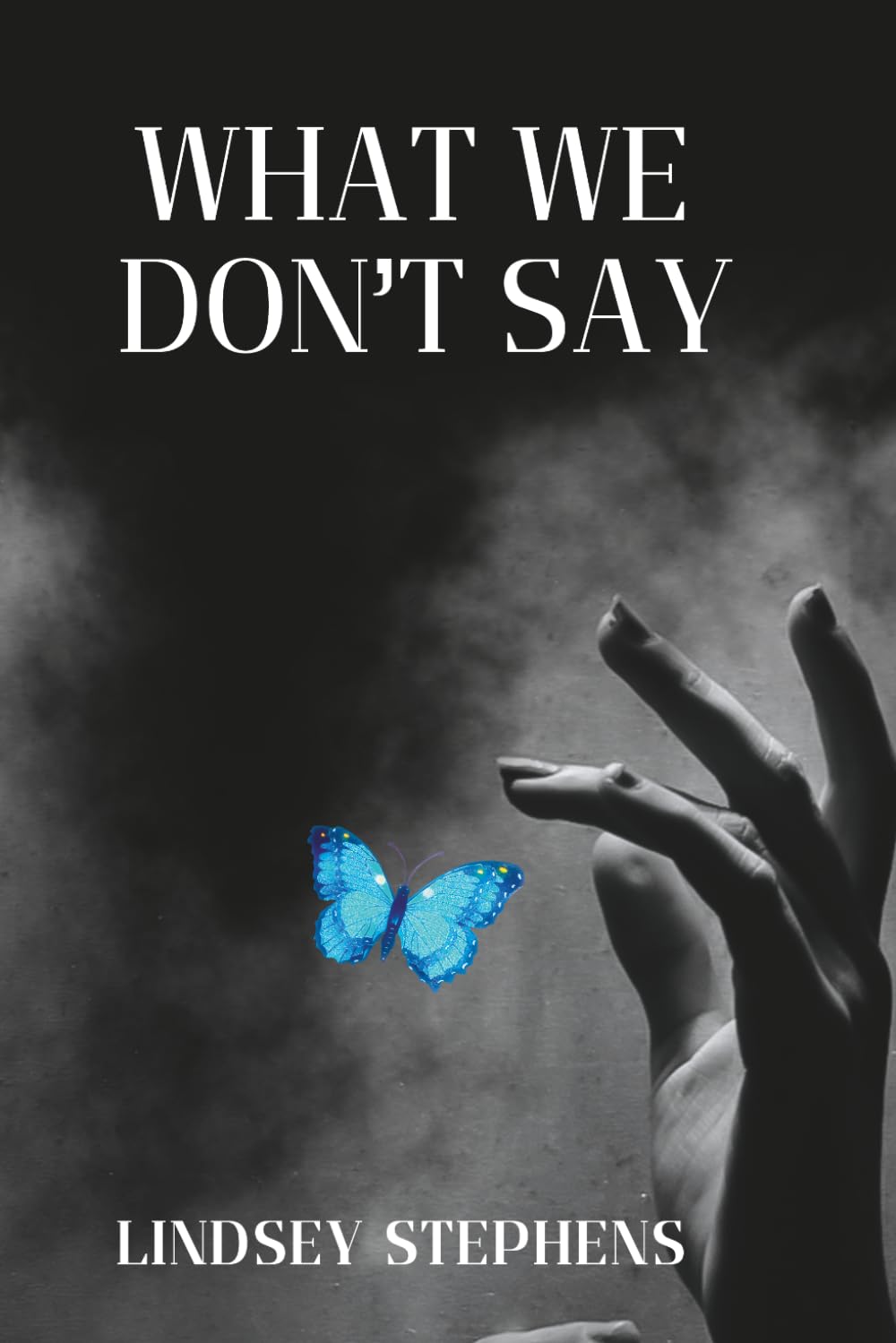 What we don’t say