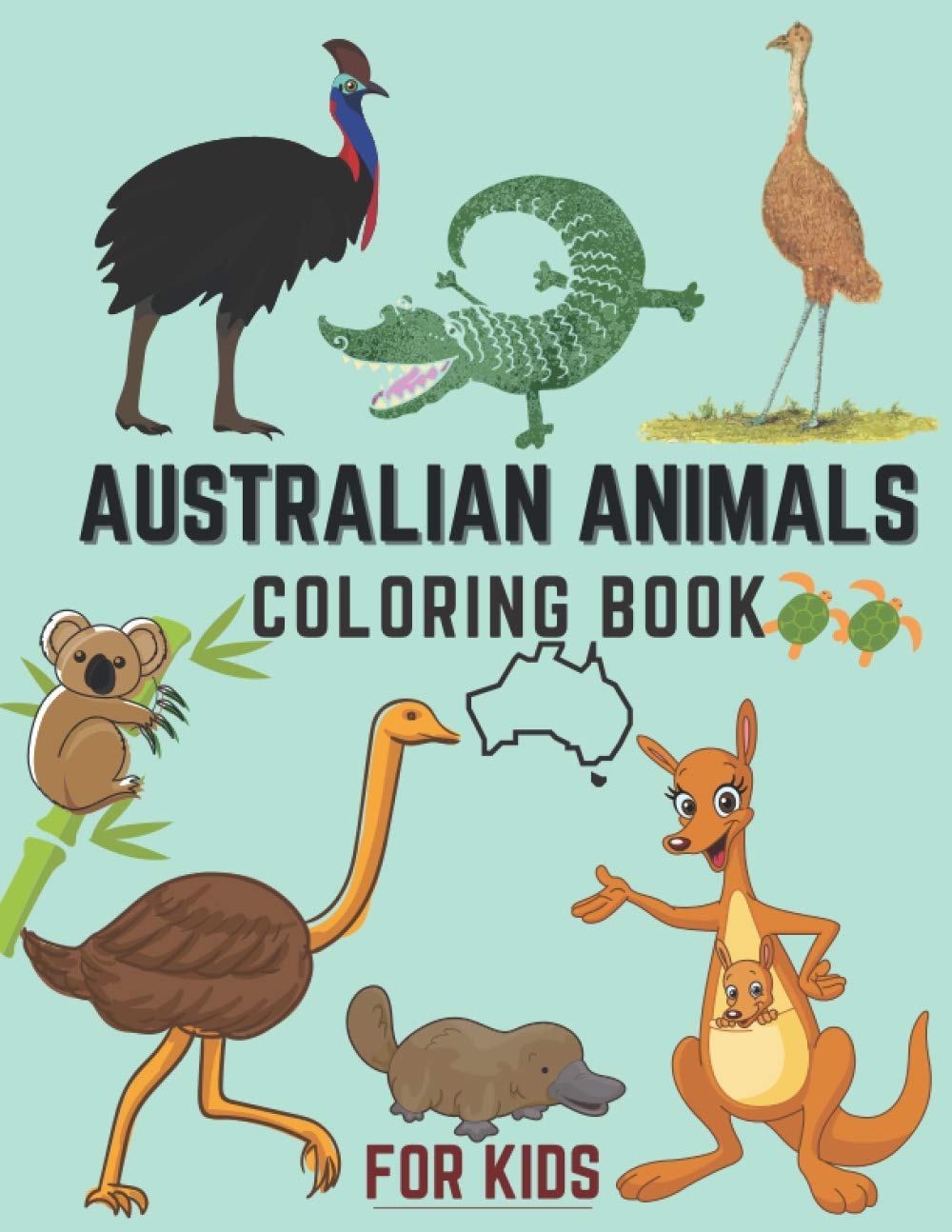 Australian Animals Coloring Book For Kids: A Fun & Informational Kids Wildlife Coloring Book | Australian Land & Water Animals | Aussie Birds | 30+ ... Perfect For Kids On Travel Trip To Australia