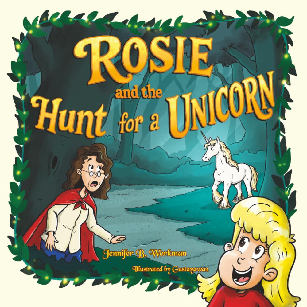 Rosie and the Hunt for a Unicorn