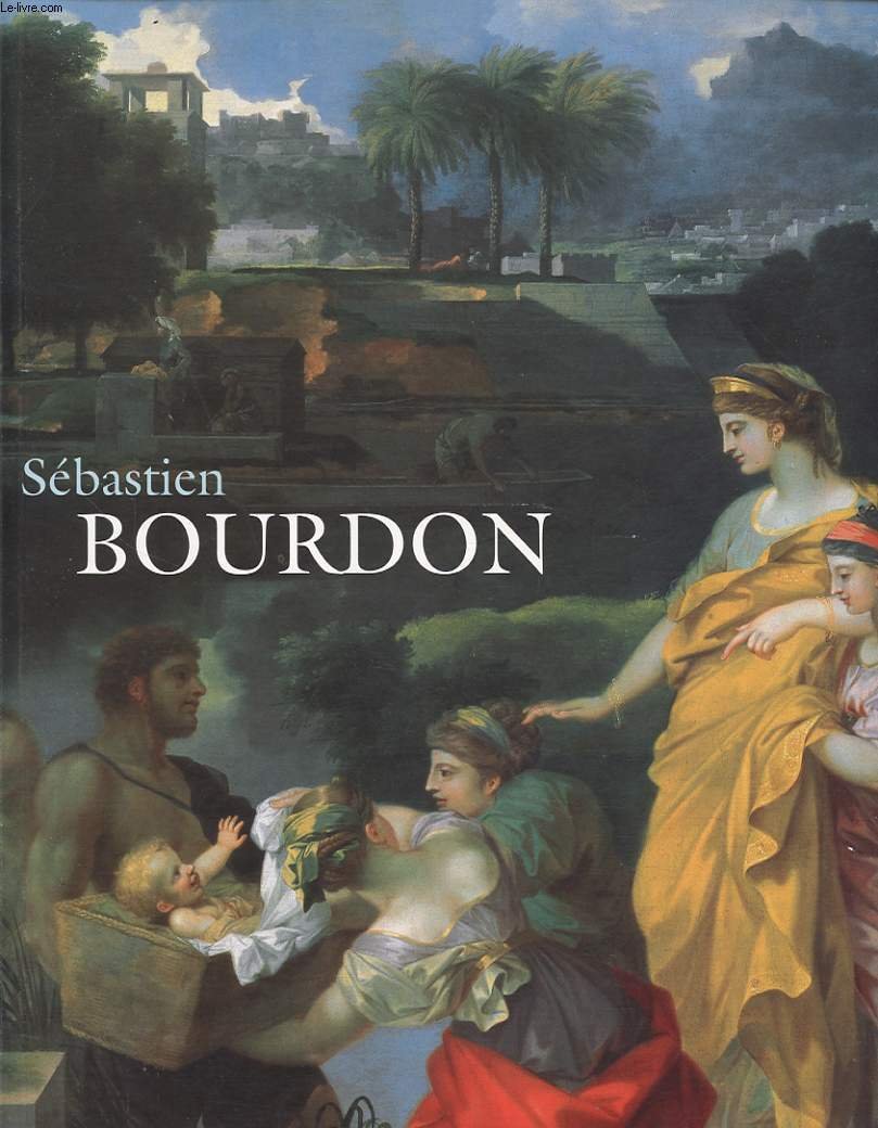 Sébastien Bourdon, 1616-1671