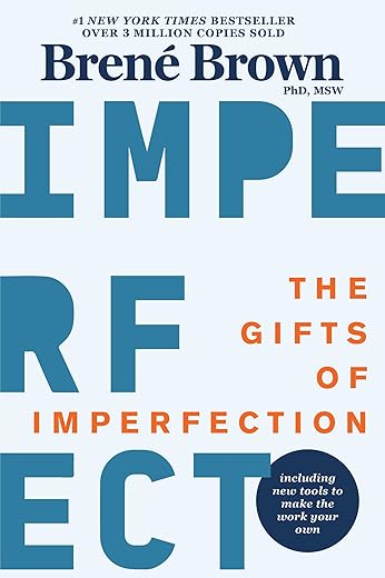 Best the gifts of imperfection