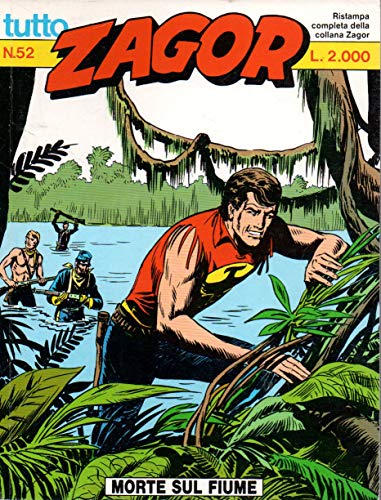  Tutto Zagor 52 Morte sul fiume