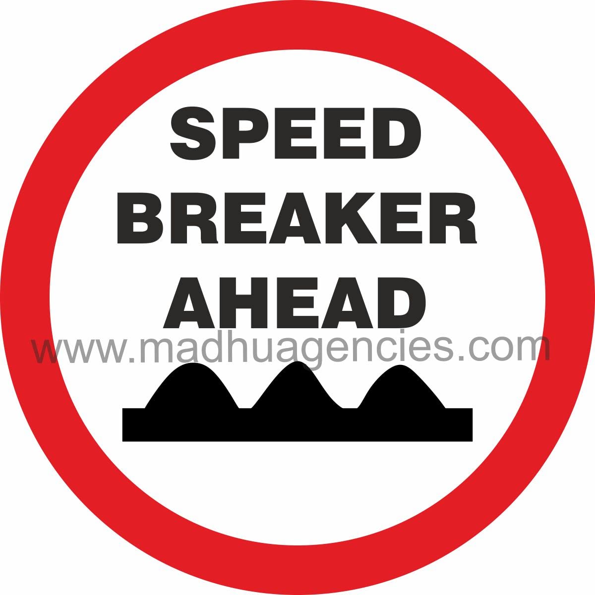 speed breaker ahead signboard in 3mm ACP Sheet with Self Adhesive
