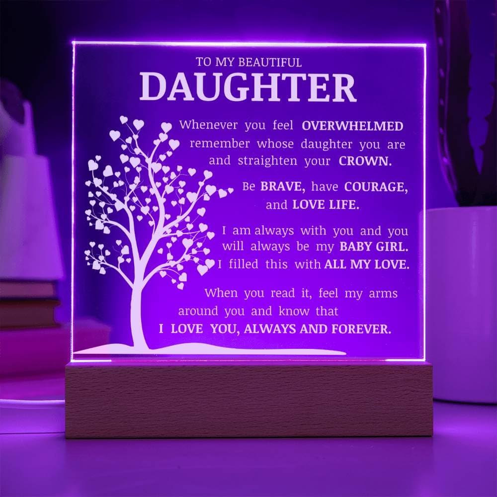 To My Beautiful Daughter, Straighten Your Crown, Acrylic Plaque Heartwarming Daughter Gift, Meaningful Daughter Keepsake, Best Birthday Gift, Sentimental Message on Display, Personalized Gift for