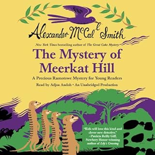 The Mystery of Meerkat Hill Audiolibro Por Alexander McCall Smith arte de portada