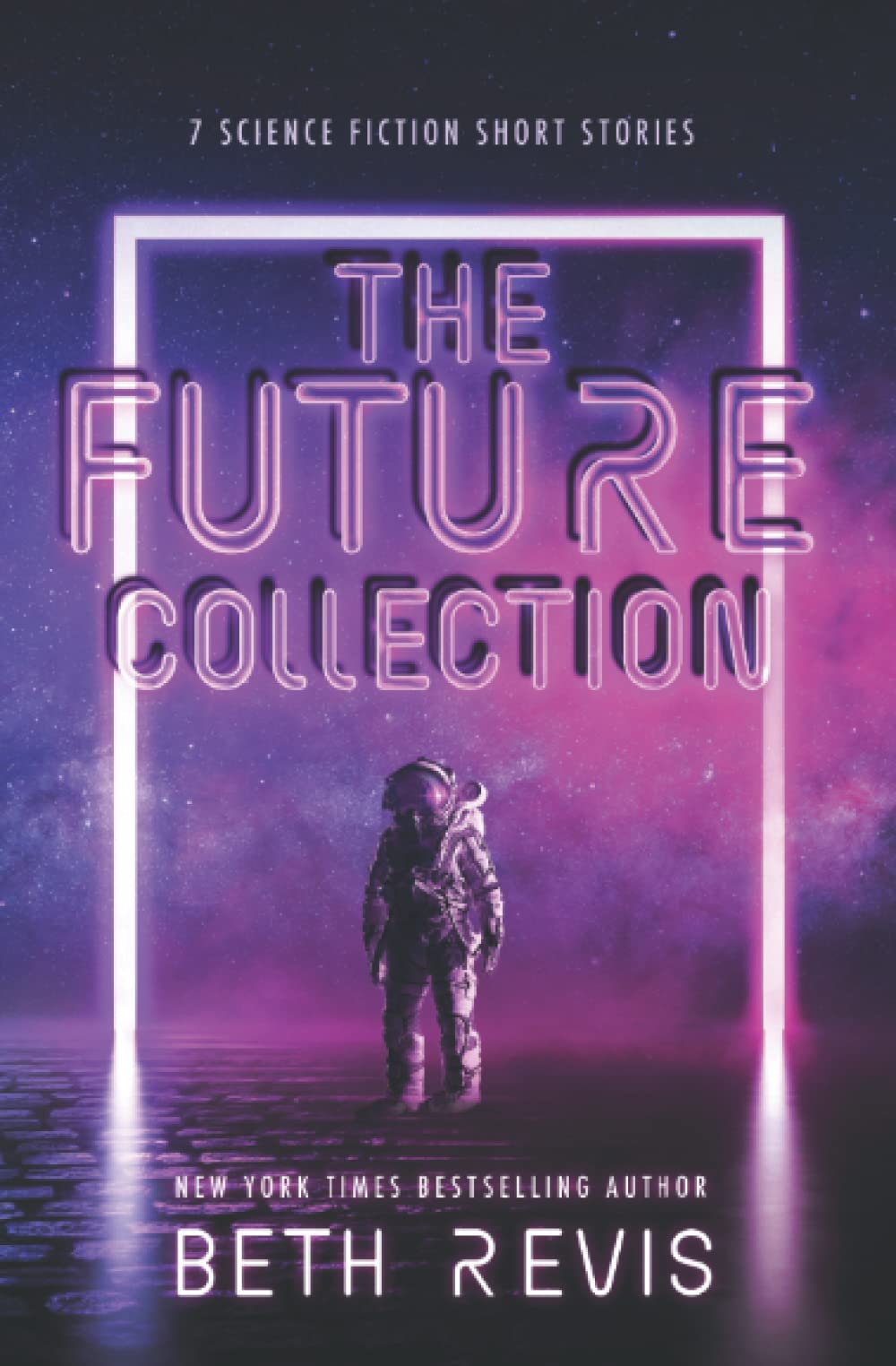 The Future Collection: Science Fiction Short Stories