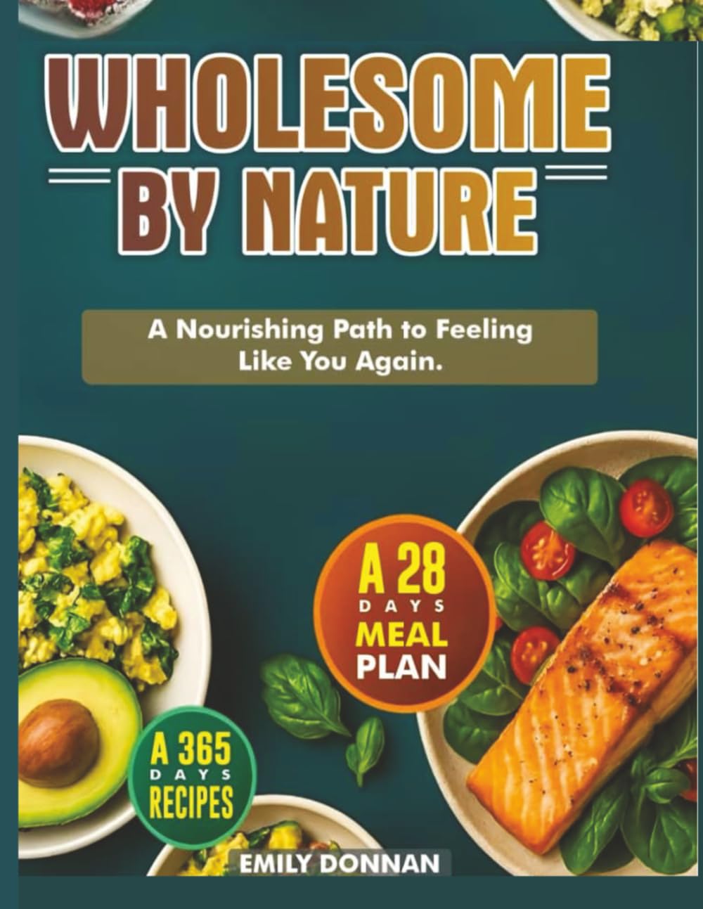 Wholesome By Nature: A Nourishing Path to Feeling Like You Again