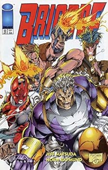 Comic Brigade (In the Beginning, No. 0) Book