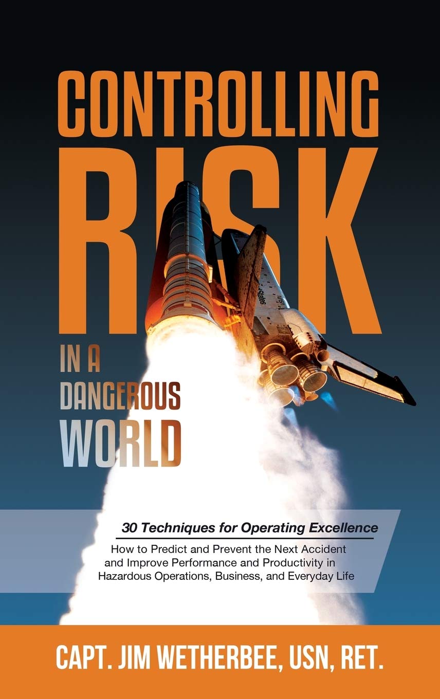Controlling Risk: Thirty Techniques for Operating Excellence