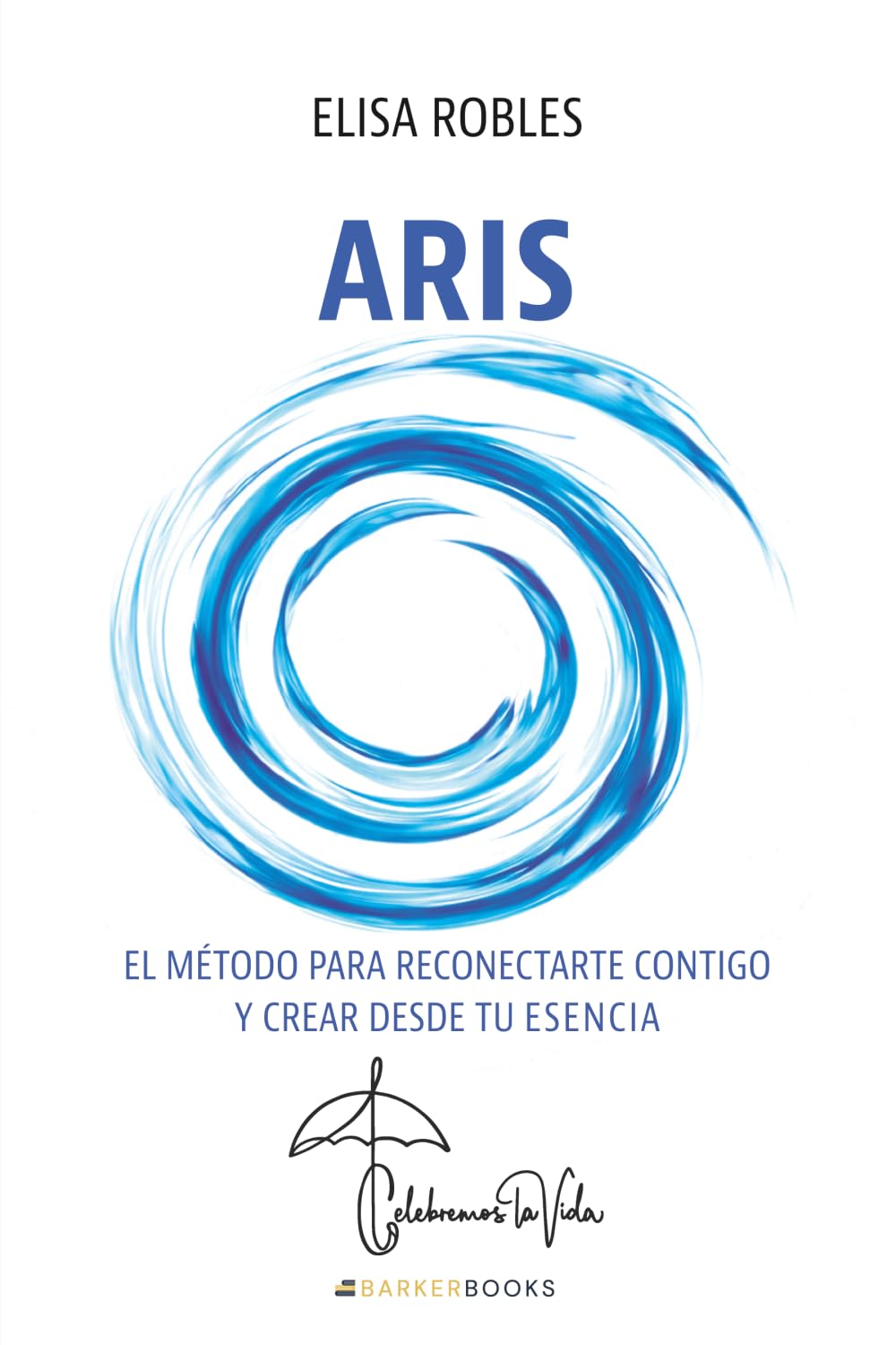 ARIS: El método para reconectarte contigo y crear desde tu esencia