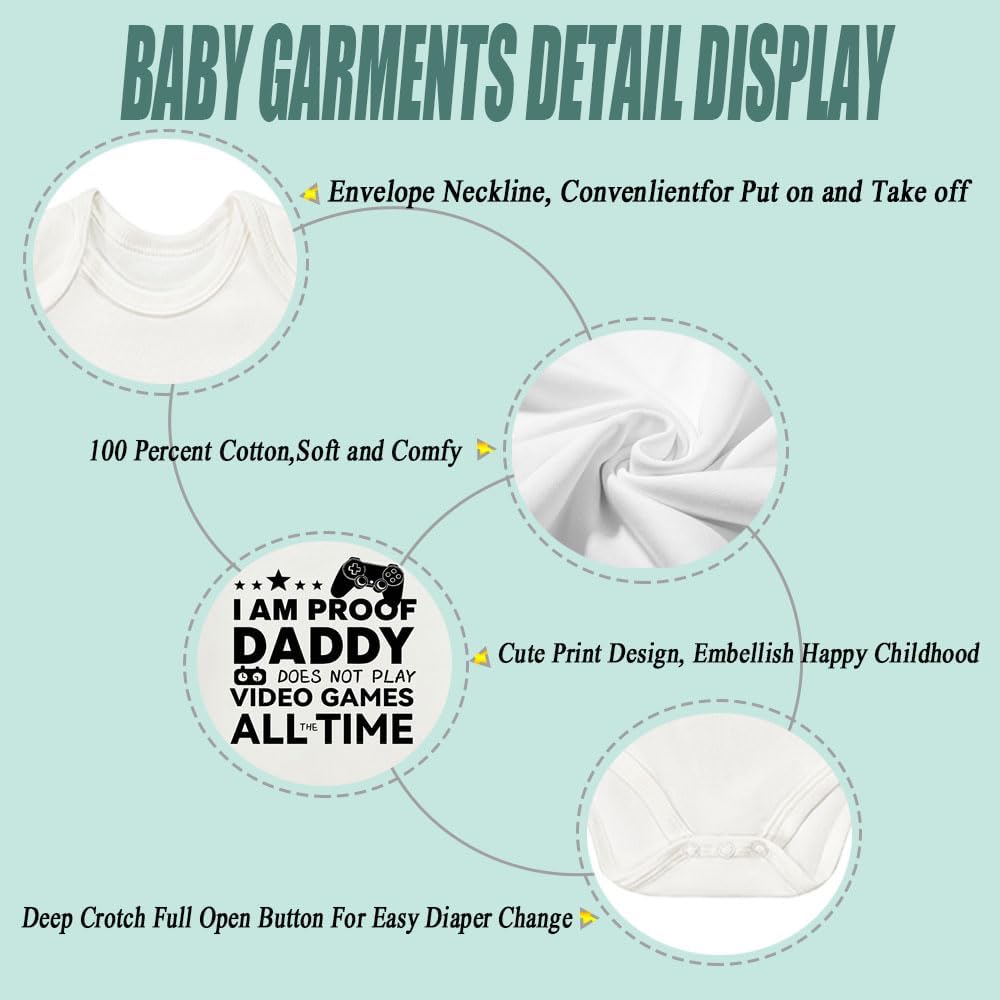 I Am Proof Daddy Does Not Play Video Games All The Time Baby Bodysuit, Personalized Newborn Boy Clothes for 0-24M