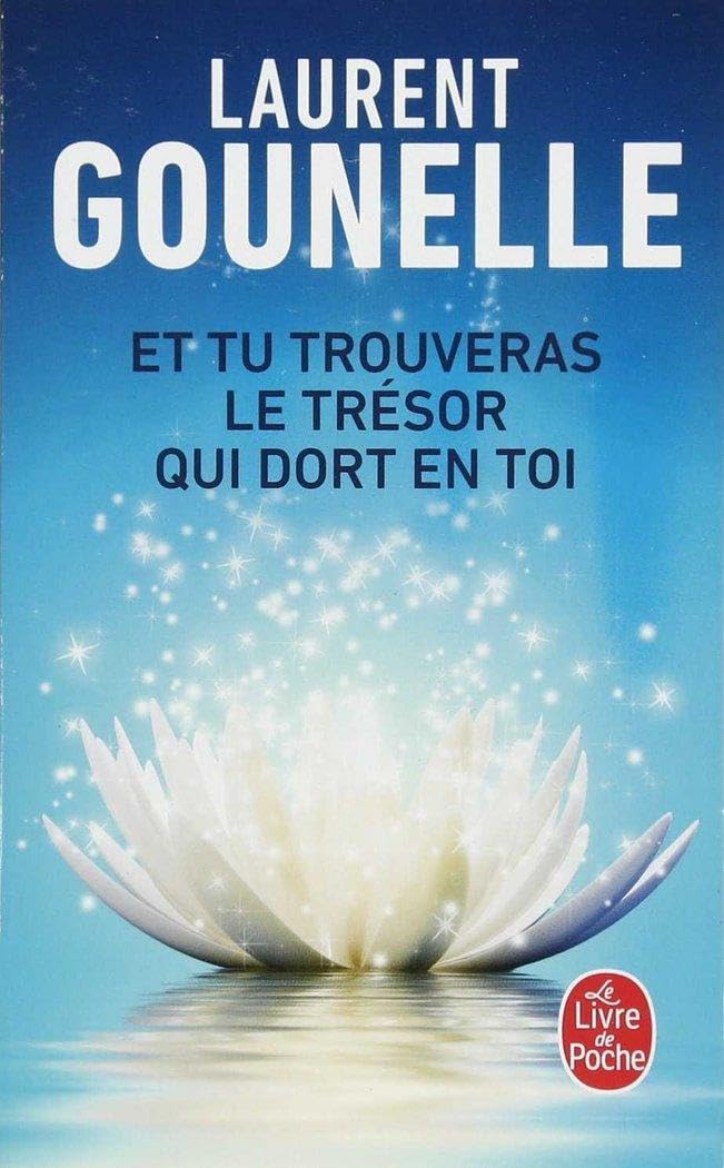 Et tu trouveras le tresor qui dort en toi (Littérature)