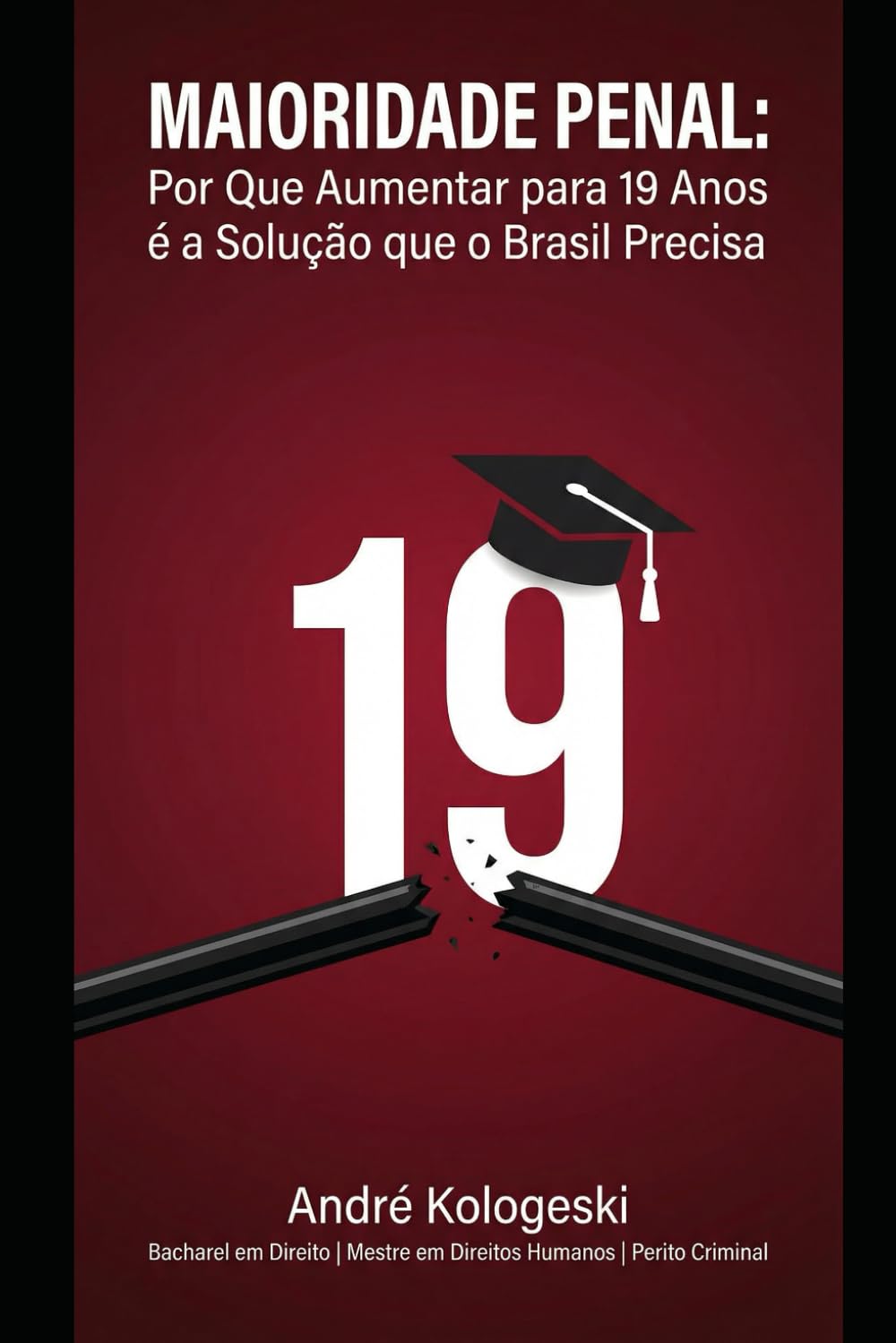 MAIORIDADE PENAL: Por Que Aumentar para 19 Anos é a Solução que o Brasil Precisa (Aliança)