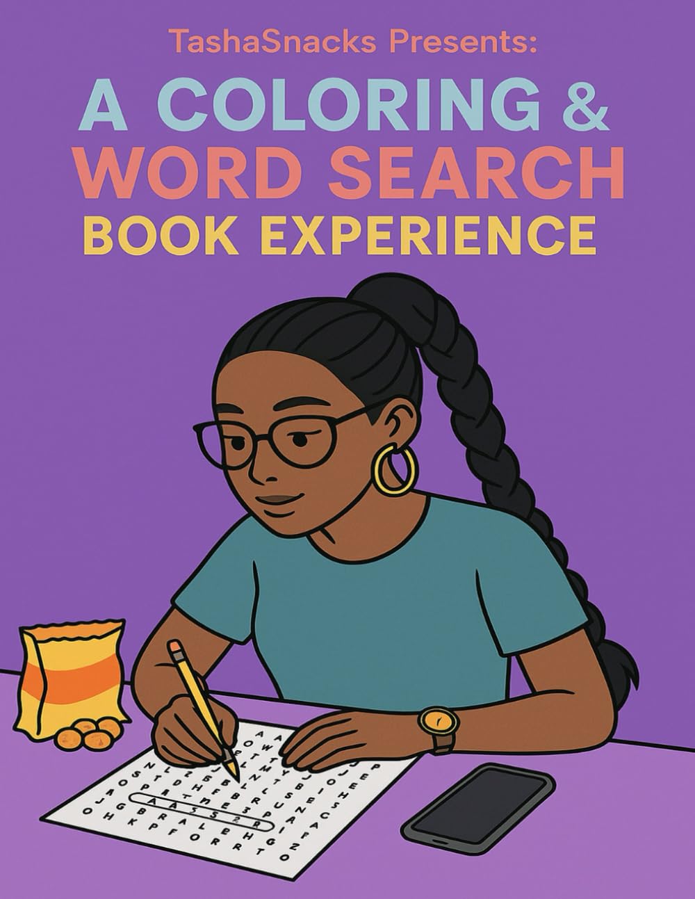 TashaSnacks PRESENTS A WORD SEARCH & COLORING BOOK EXPERIENCE