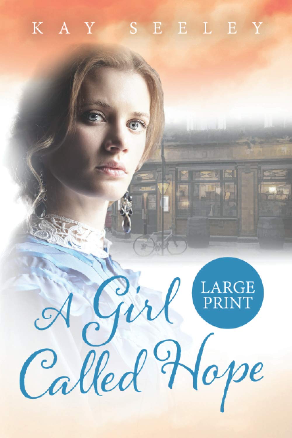 A Girl Called Hope: Large Print Edition: 1 (Hope Series)