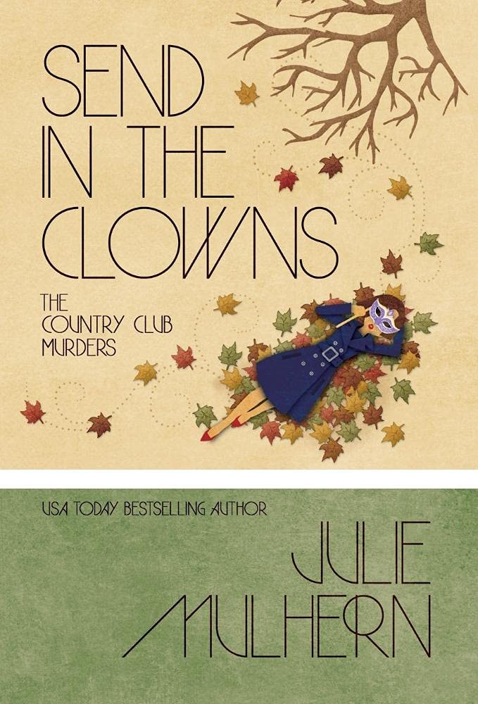 Buy Send in the Clowns: 4 (Country Club Murders) — BookShops.in