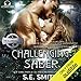 Challenging Saber: The Alliance Book 4