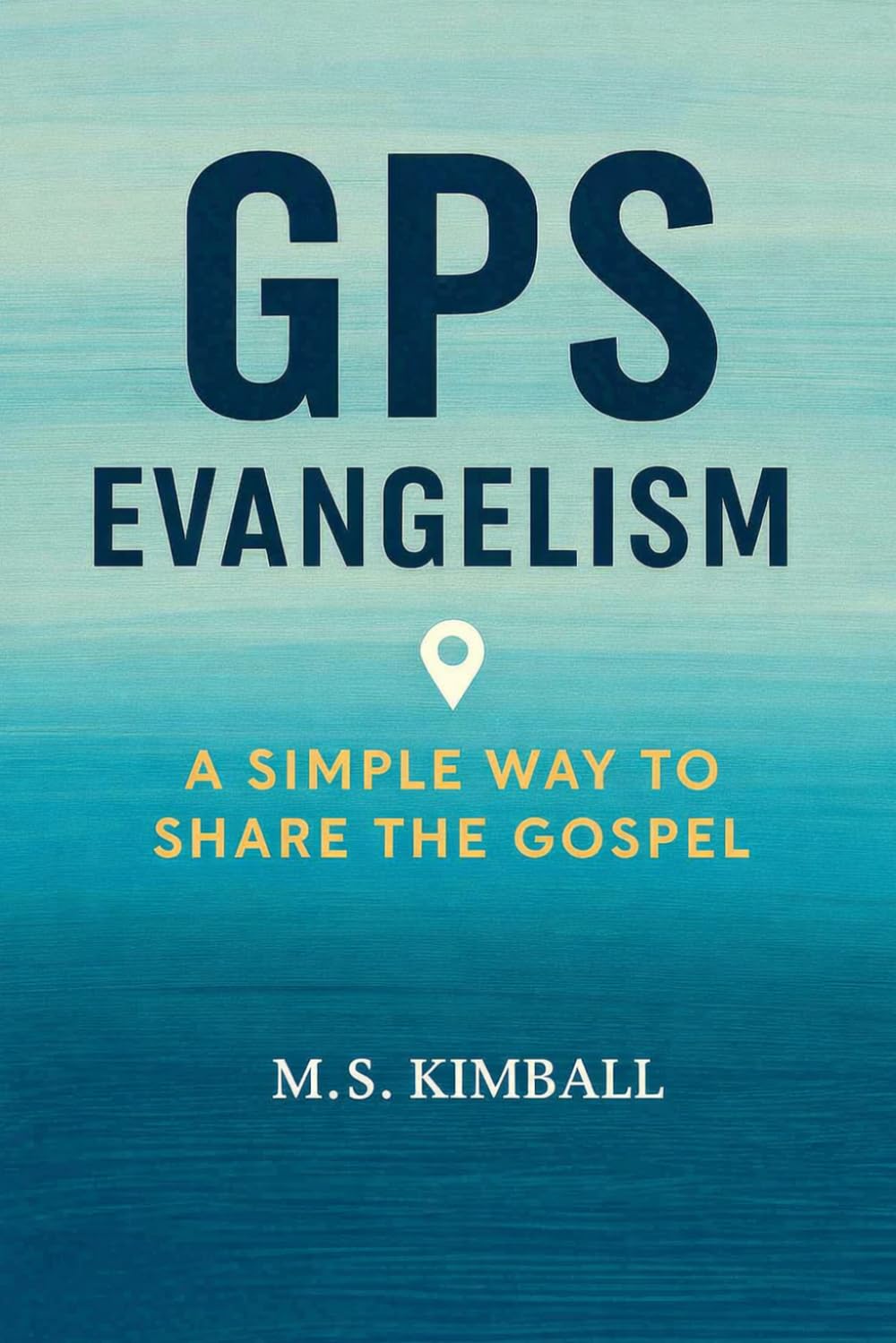 GPS Evangelism: A Simple Way to Share the Gospel