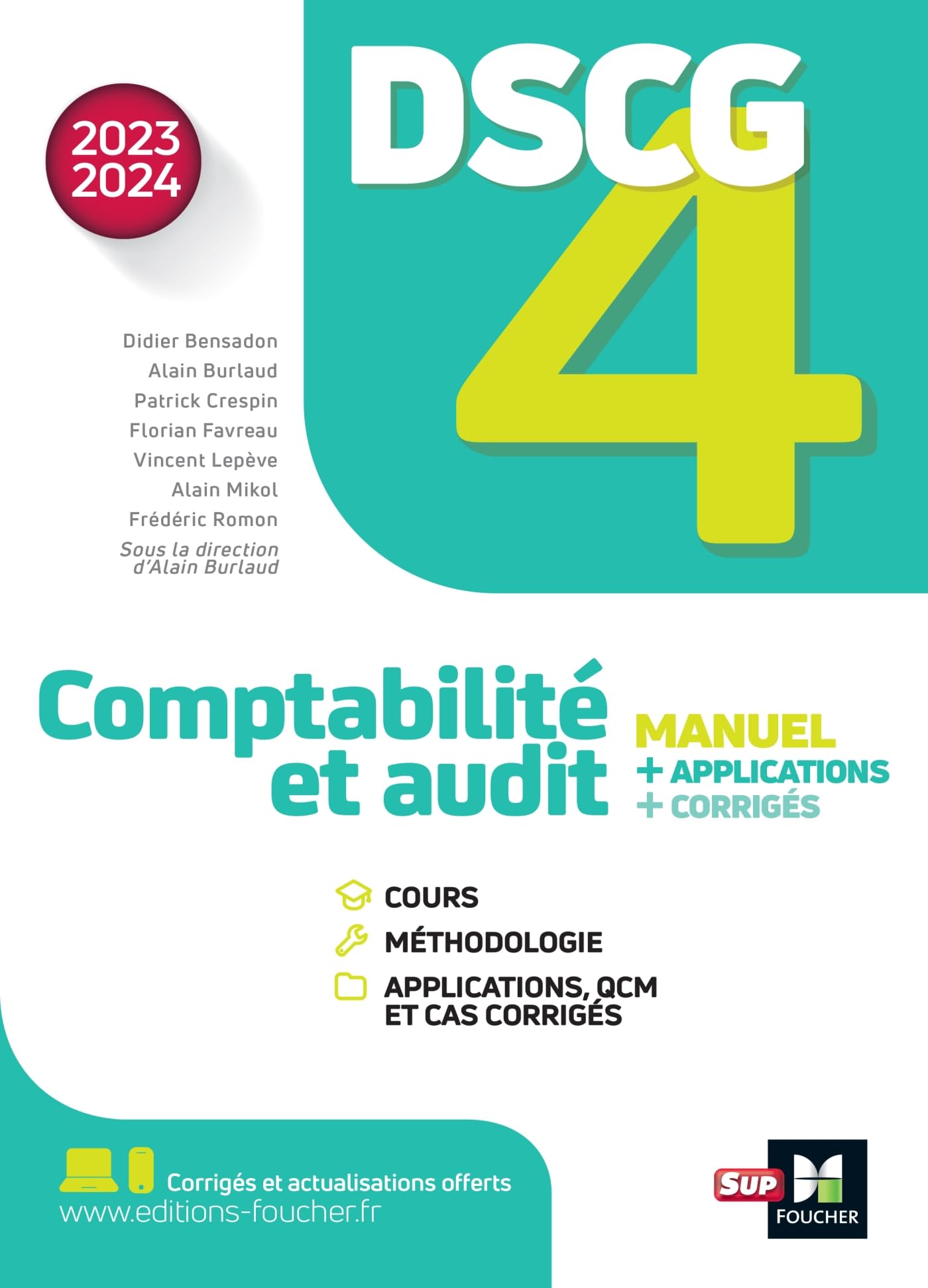 DSCG 4 - Comptabilité et audit - Manuel et applications - Millésime 2023-2024 (LMD collection Expertise comptable) (French Edition)