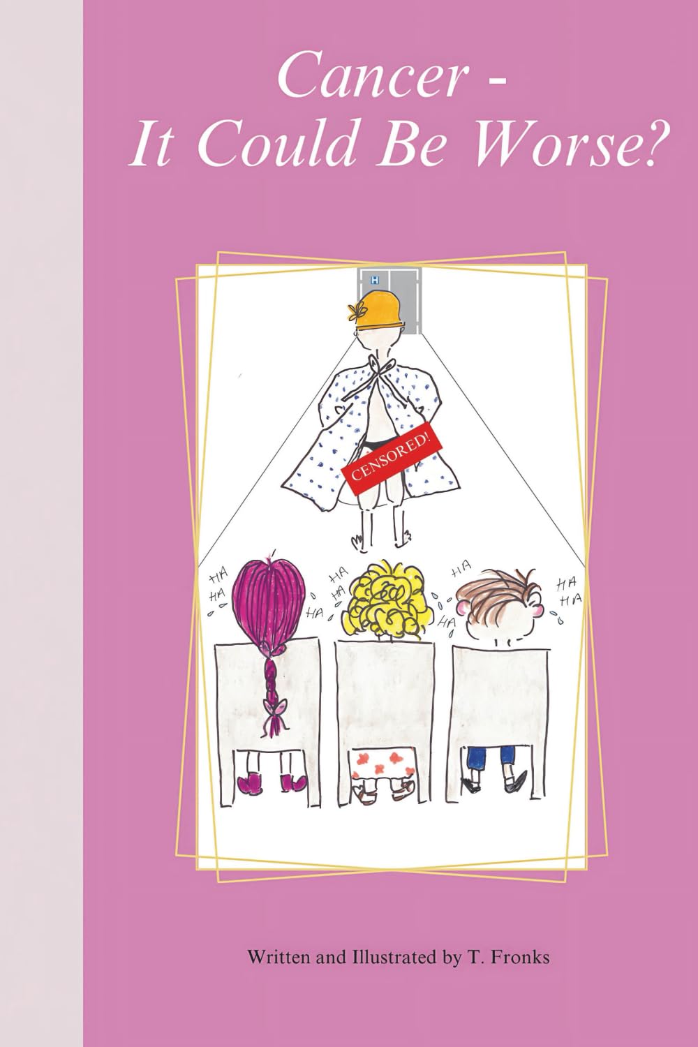 Cancer - It Could Be Worse?: A refreshingly witty and uplifting breast cancer memoir written in both poetry and prose...an ideal easy-to-read gift for anyone affected by cancer