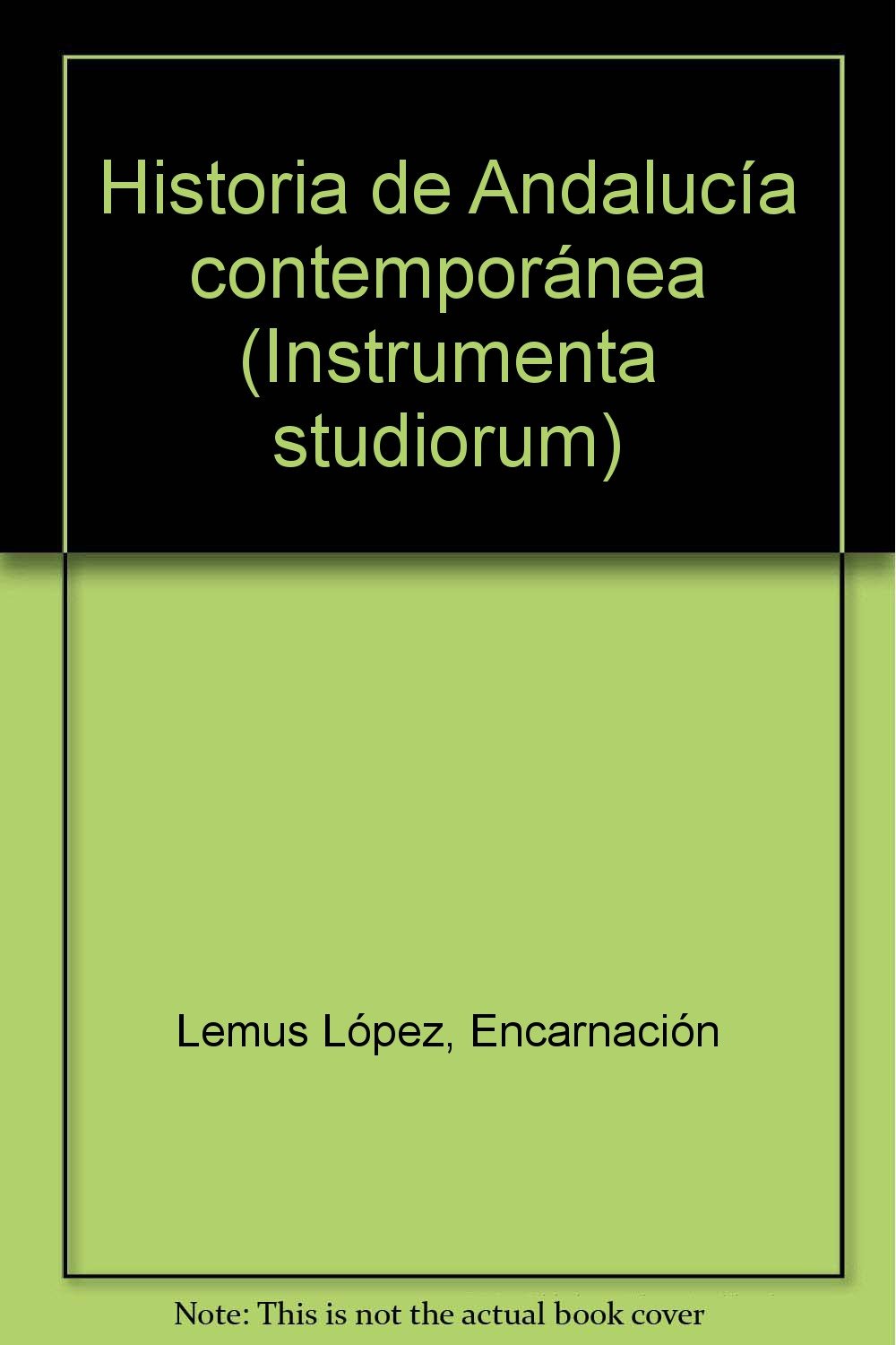 Historia de Andalucía contemporánea: 4