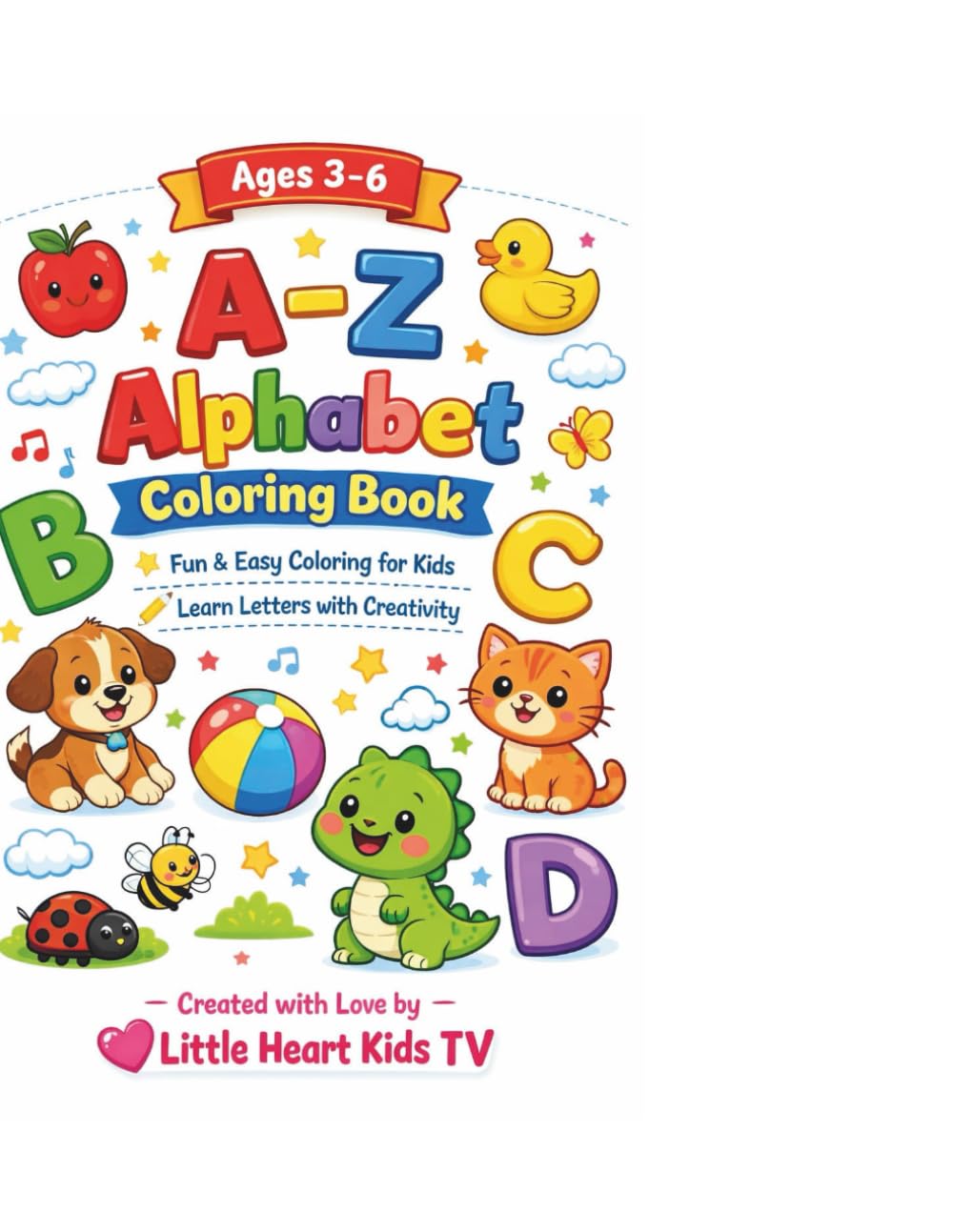 A to Z alphabet coloring book: fun coloring and tracing book for age 3 to 6
