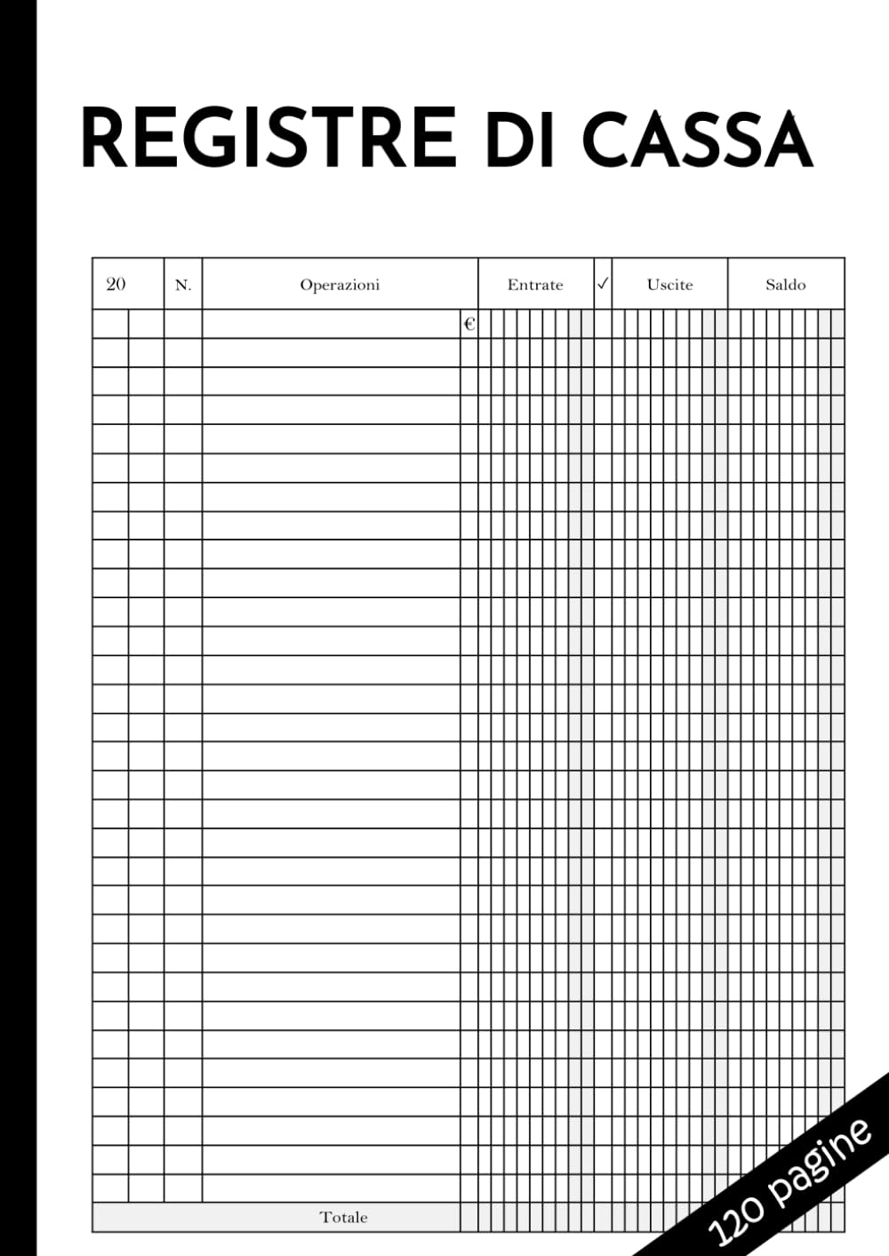 Registro di Cassa: Libro per Organizzare la Contabilità, Formato A4 con 120 Pagine