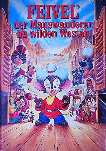 Preisvergleich Produktbild Feivel - Der Mauswanderer im Wilden Westen