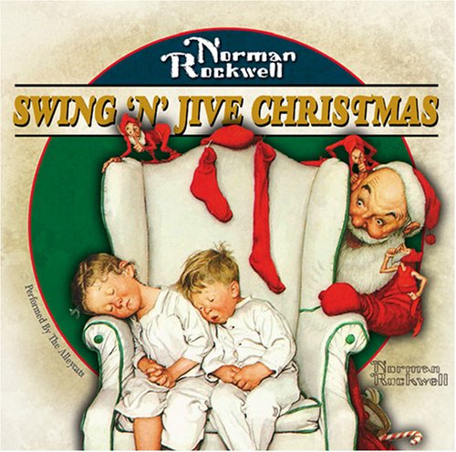 Norman Rockwell: Swing N Jive Christmas [Audio CD] Alleycats
