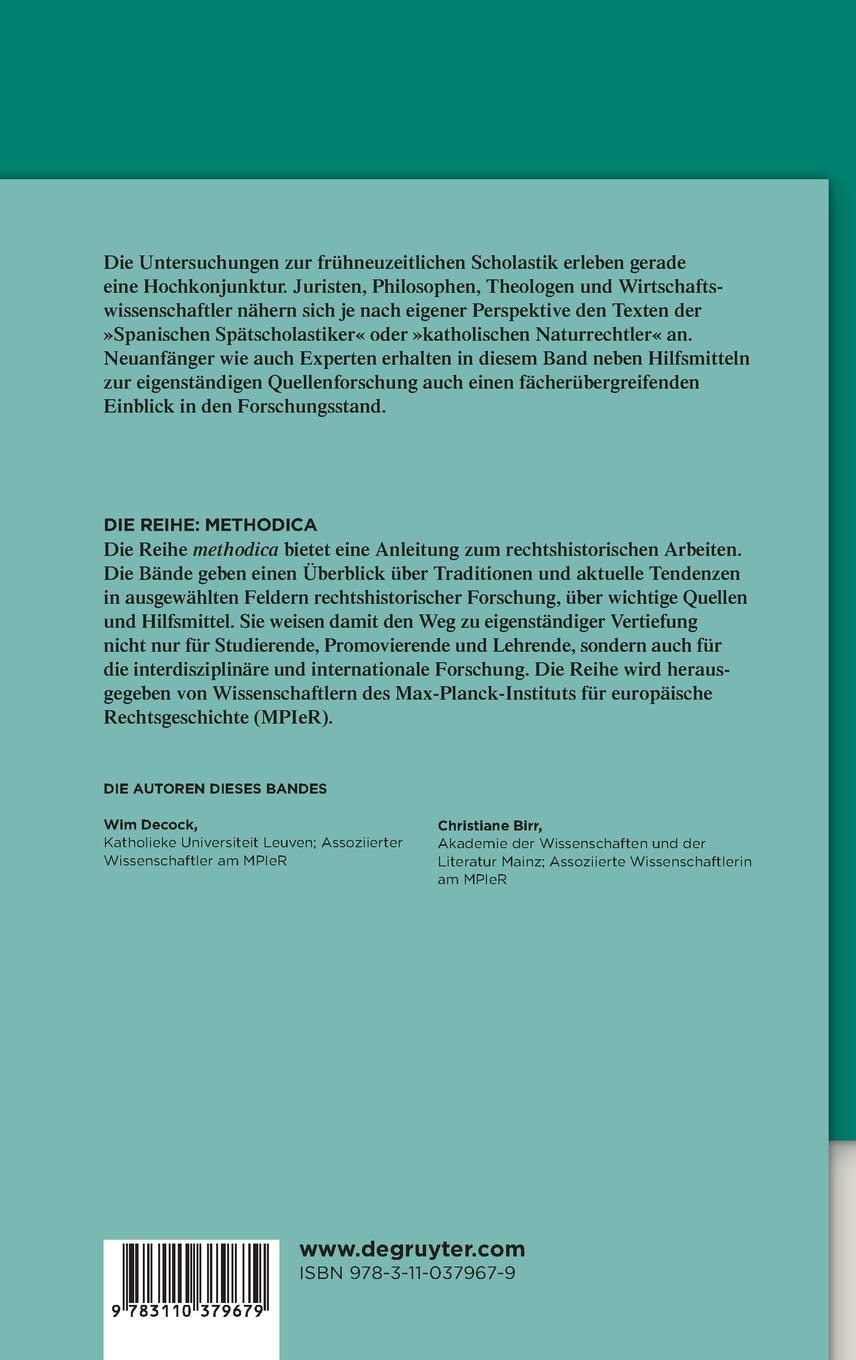 Recht und Moral in der Scholastik der Frühen Neuzeit 1500-1750 (methodica, 1, Band 1)