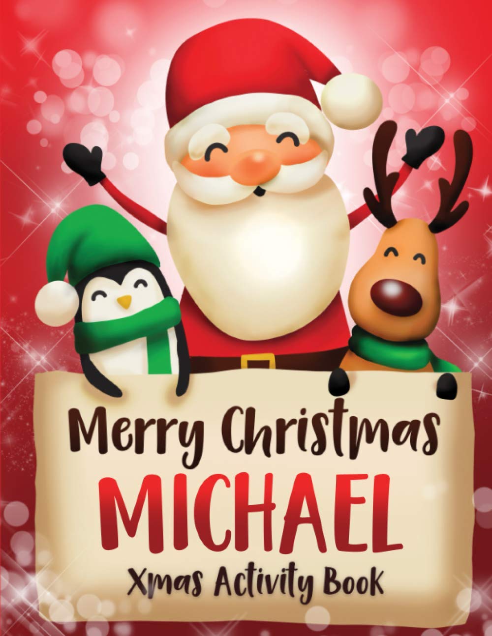 Merry Christmas Michael: Fun Xmas Activity Book, Personalized for Children, perfect Christmas gift idea