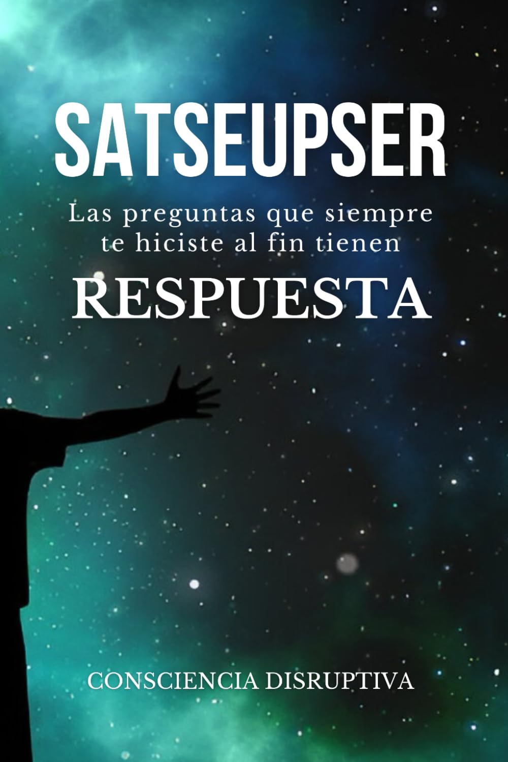 SATSEUPSER: Las preguntas que SIEMPRE te hiciste al fin tienen RESPUESTA