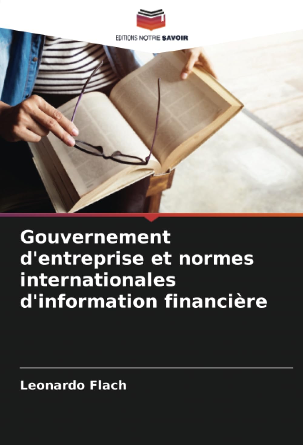 Gouvernement d'entreprise et normes internationales d'information financière