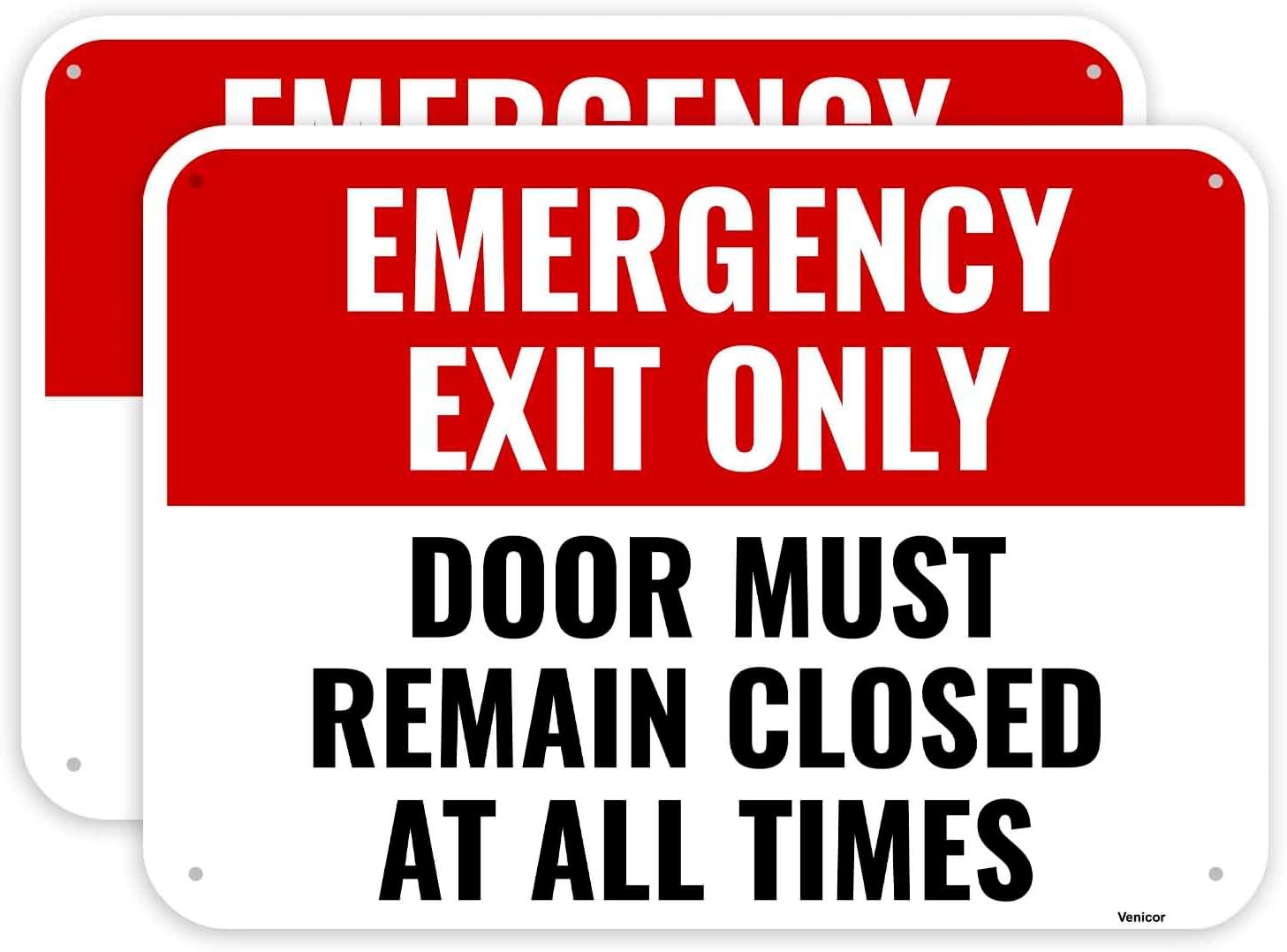 Venicor 2PC Emergency Exit Only Sign, 14 x 10 Inches - Aluminum - Door Must Remain Closed At All Times